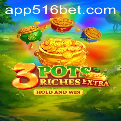 Explorando o Mundo de 3potsExtra: O Novo Jogo no Universo de Apostas da 516bet.com